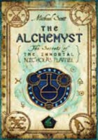 The Alchemyst : the secret of the immortal Nicholas flame